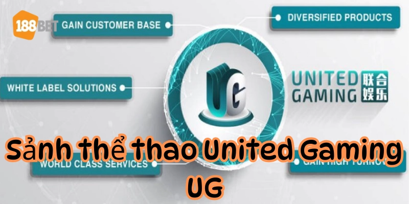 Giới thiệu về sảnh thể thao united gaming UG